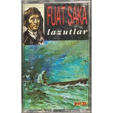 Fuat Saka Lazutlar Kaset