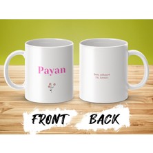 Payan İsimli Kupa Bardak - İsimli Bardak - Hediye Kupa Bardak - Kahve Kupa Bardak