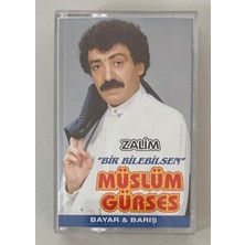 Müslüm Gürses - Bir Bilebilsen - Zalim Kaset