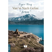 Van'ın Nazlı Gelini Artos - Engin Temiz