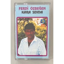 Ferdi Özbeğen - Kara Sevda Kaset