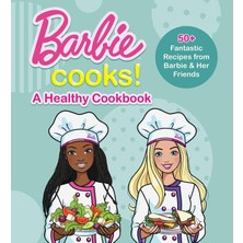 Barbie Cooks! A Healthy Cookbook - Mattel