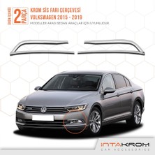 Volkswagen Passat B8 Krom Sis Far Çerçevesi 2 Parça 2015 ve Üzeri