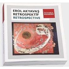 Erol Akyavas Retrospektif / Erol Akyavas Retrospective