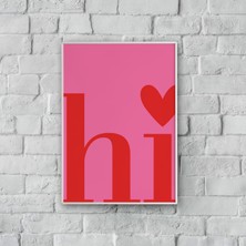 Laube Home Design "hi" Poster Tablo
