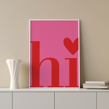 Laube Home Design "hi" Poster Tablo