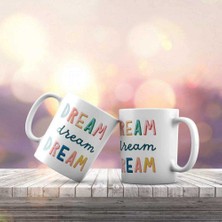 Asilmeydan Dream Yazılı Renkli Hediyelik Kupa Bardak
