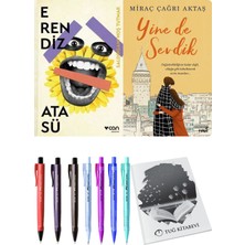 Yine De Sevdik ve Saldırganı Hoş Tutmak Erendiz Atasü