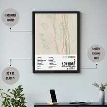 Orenda Art Low Roar - 0 Albüm Spotify Çerçeveli Poster Tablo