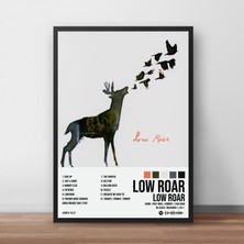 Orenda Art Low Roar - Low Roar Albüm / Çerçeveli Poster Tablo