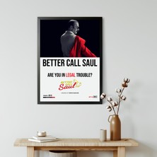 Orenda Art Better Call Saul / Çerçeveli Poster Tablo