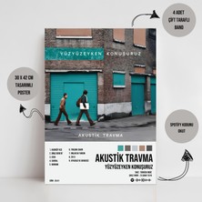 Orenda Art Yüzyüzeyken Konuşuruz - Akustik Travma / Tasarımlı Poster