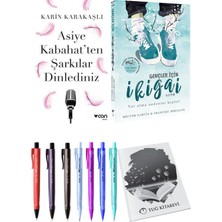Gençler Için Ikigai ve Asiye Kabahat'ten Şarkılar Dinlediniz Karin Karakaşlı