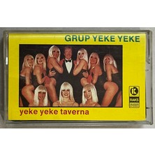 Grup Yeke Yeke – Yeke Yeke Taverna Kaset