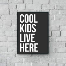 Laube Home "cool Kids Live Here" Poster Tablo
