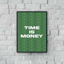 "time Is Money" Poster Tablo