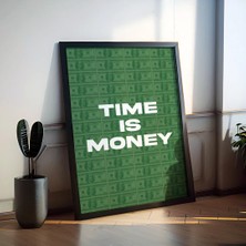 "time Is Money" Poster Tablo