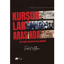 Kurşunlar Arasında -Ferhat Alkan