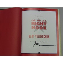 Jab, Jab, Jab, Right Hook: How To Tell Your Story In A Noisy Social World - Gary Vaynerchuk