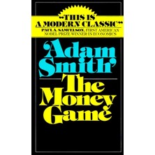 The Money Game - Adam Smith