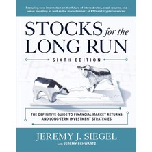 Stocks For The Long Run /  The Definitive Guide To Financial Market Returns & Long-Term Investment Str - Jeremy J Siegel