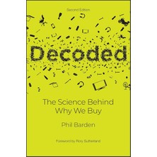 Decoded: The Science Behind Why We Buy - Phil Barden