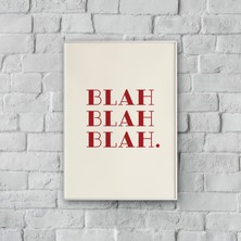 "blah Blah Blah." Poster Tablo