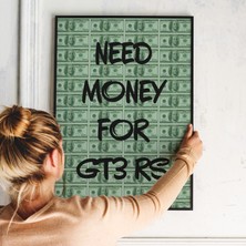 Laube Home Design "need Money For Gt3 Rs" Poster Tablo