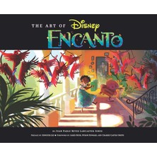 Art Of Encanto: Disney (The Art Of)