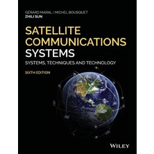 Satellite Communications Systems: Systems, Techniques And Technology - Gerard Maral