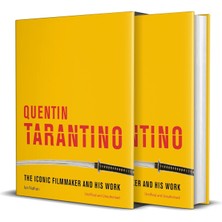 Quentin Tarantino: The Iconic Filmmaker And His Work - Ian Nathan