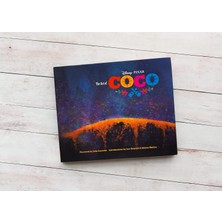 The Art Of Coco: (Pixar Fan Animation Book, Pixar’s Coco Concept Art Book) - John Lasseter