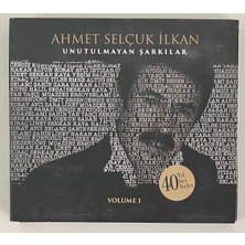 Ahmet Selçuk Ilkan Unutulmayan Şarkılar Volume 1 Çift CD