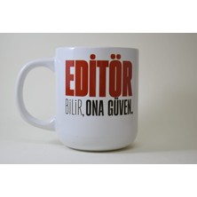 Editör Bilir, Ona Güven, Yazarlar, Editörler ve Kitapseverler Için Illüstrasyon Baskı Fincan, Komik Fincan, Edebiyat Temalı Fincan Mug, 300 ml