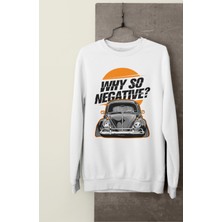 Fuddy Moda Why So Negative Vosvos Baskılı Kapüşonsuz Sweatshirt, Unisex Oversize Araba Temalı Sweat