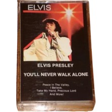 Elvıs Presley You'll Never Walk Alone Kaset