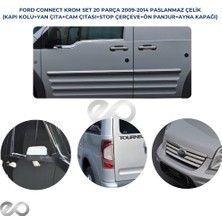 Ebal Oto Ford Connect Full Krom Krom Set 2009-2014 Model Arası Uyumlu Paslanmaz Çelik