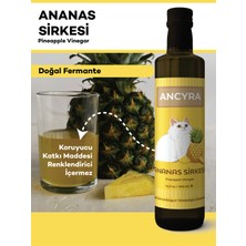 Ancyra Ananas Sirkesi Doğal Fermante 500 ml