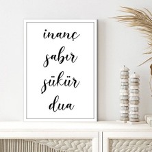 Inanç - Sabır - Şükür - Dua Çerçeve ve Poster - DN1039