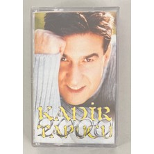 Kadir Tapucu - 2000 Kaset