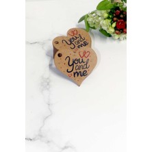 Sevgililer Günü Etiketi - You And Me Baskılı 50 Adet  Kraft Kalp Etiket (4,5 Cm)