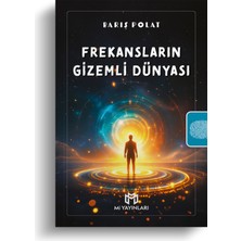 Frekansların Gizemli Dünyası - Barış Polat