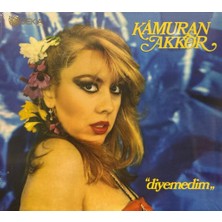 Kamuran Akkor – Diyemedim (CD)