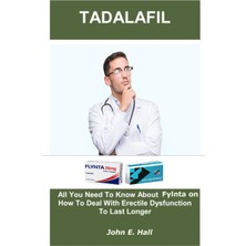 Tadalafıl: All You Need To Know About Cials On How To Deal With Erectile Dysfunction To Last Longer