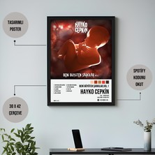 Orenda Art Hayko Cepkin - Beni Büyüten Şarkılar Vol.1 Albüm Spotify Çerçeveli Poster Tablo