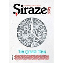 Şiraze Dergisi Sayı: 27 (Ocak-Şubat 2025)
