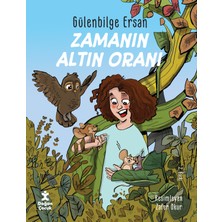 Zamanın Altın Oranı - Gülenbilge Ersan