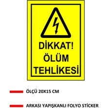 KKDSTOCK Dikkat Ölüm Tehlikesi Sticker Yapışkanlı Etiket 20X15 cm