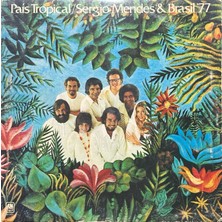 Sergio Mendes - Brasi '77 Pais Tropical Lp Plak