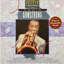 Louis Armstrong – Golden Greats What A Wonderful World Lp Plak